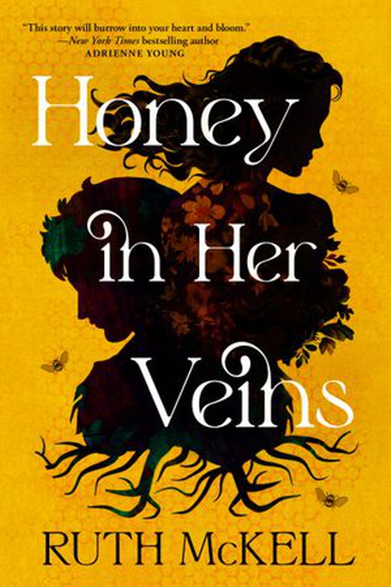 Honey in her veins