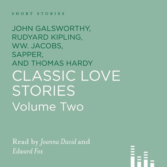 Classic Love Stories - Volume Two (lydbok) av Rudyard Kipling