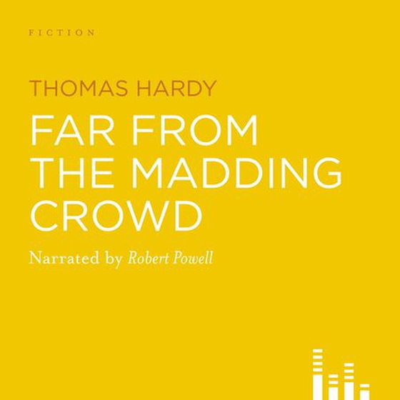 Far from the Madding Crowd (lydbok) av Thomas Hardy