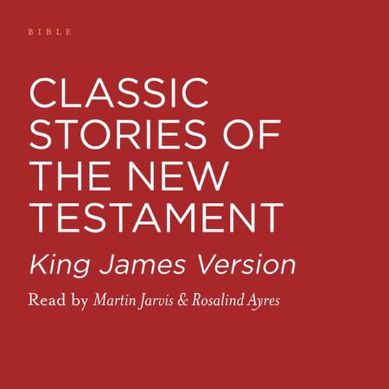 Classic Stories of the New Testament