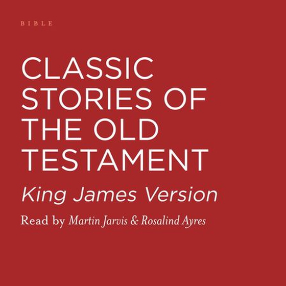 Classic Stories of the Old Testament