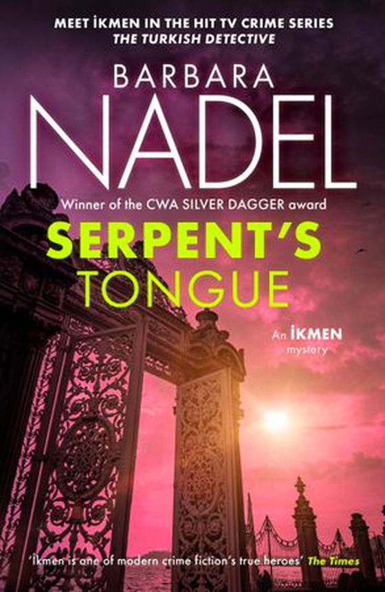 Serpent's Tongue (Ikmen Mystery 28)