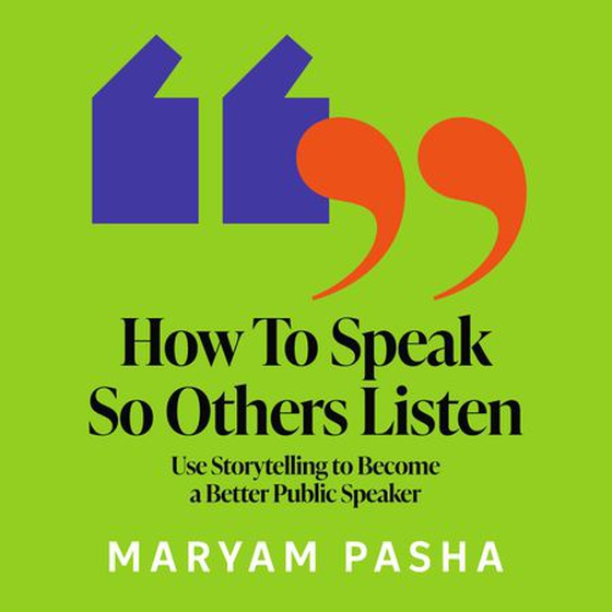 How To Speak So Others Listen