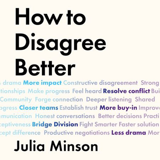 How To Disagree Better