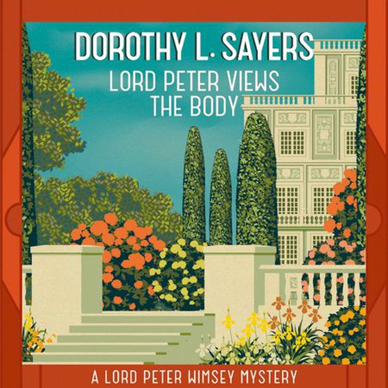 Lord Peter Views the Body