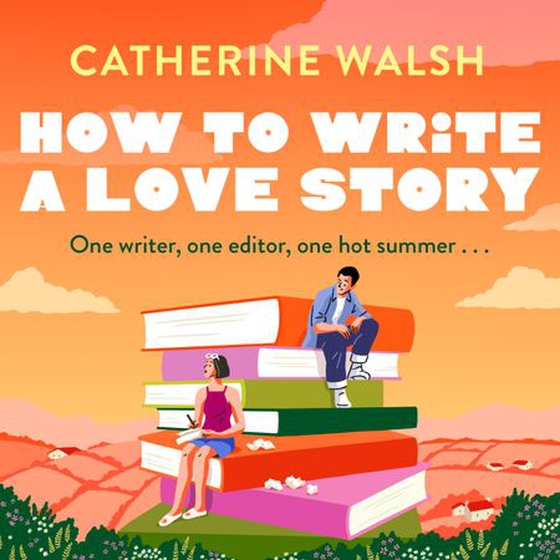 How to Write a Love Story