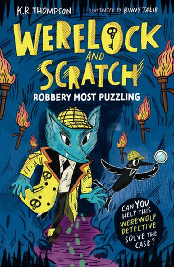 Werelock and Scratch: Robbery Most Puzzling
