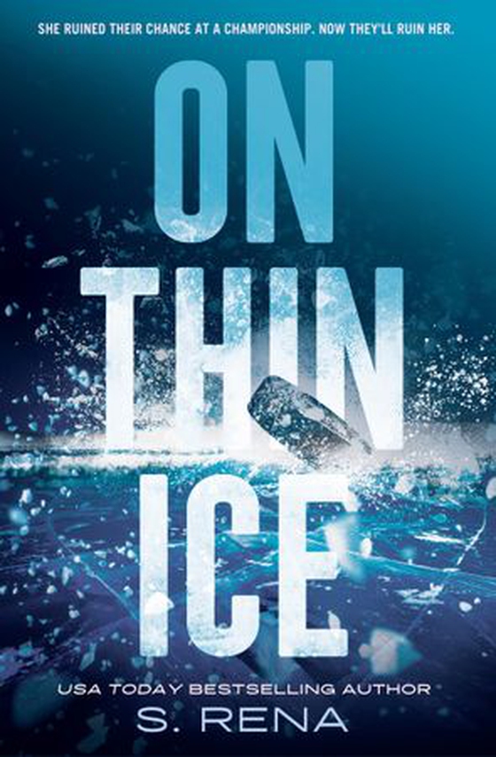 On Thin Ice (ebok) av S. Rena