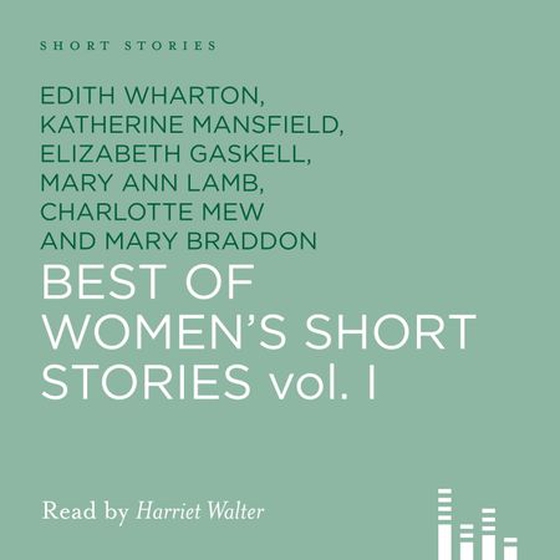 Best of Women's Short Stories, Volume 1
