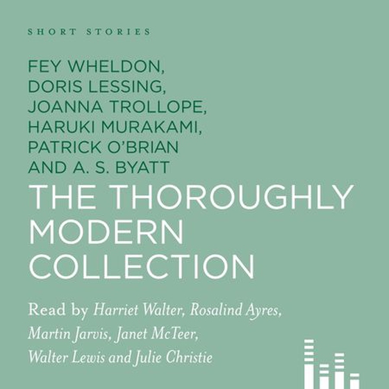 Short Stories: The Thoroughly Modern Collection