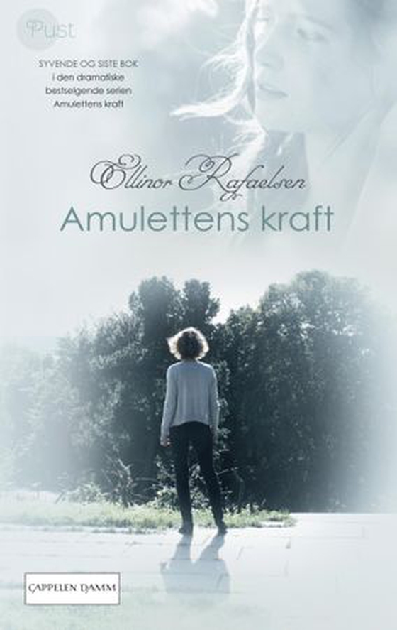 Amulettens kraft 7 (ebok) av Ellinor Rafaelsen