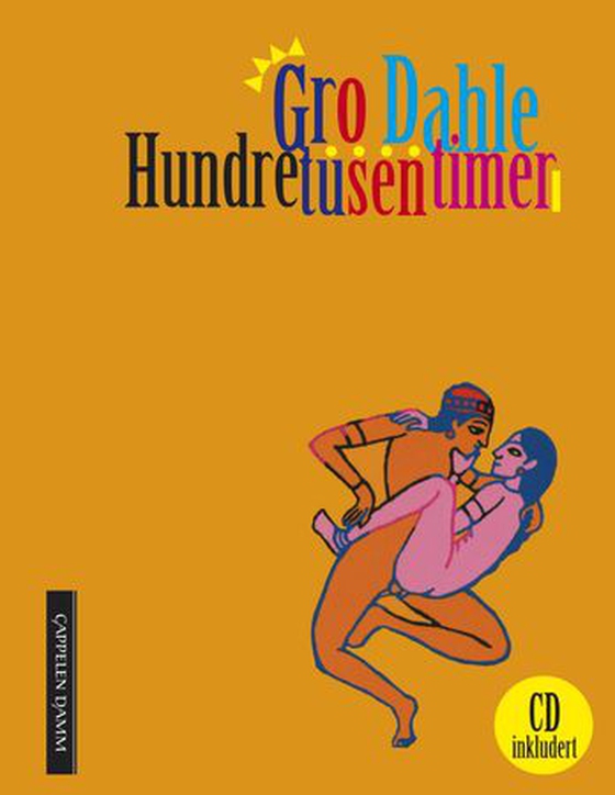 Hundre tusen timer - dikt (ebok) av Gro Dahle
