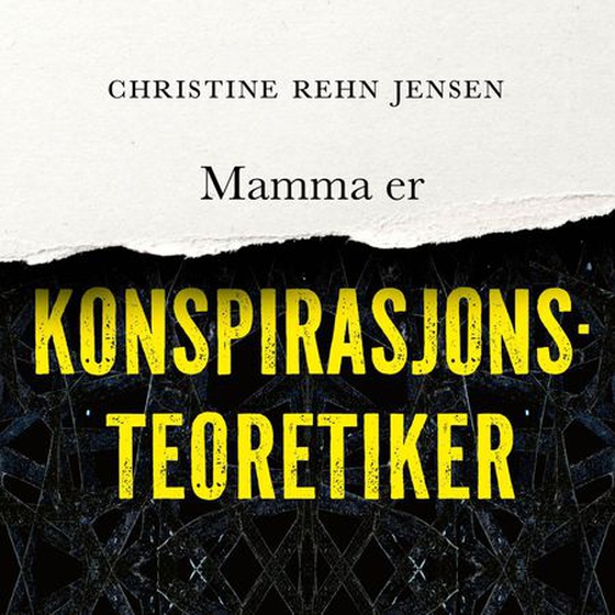 Mamma er konspirasjonsteoretiker