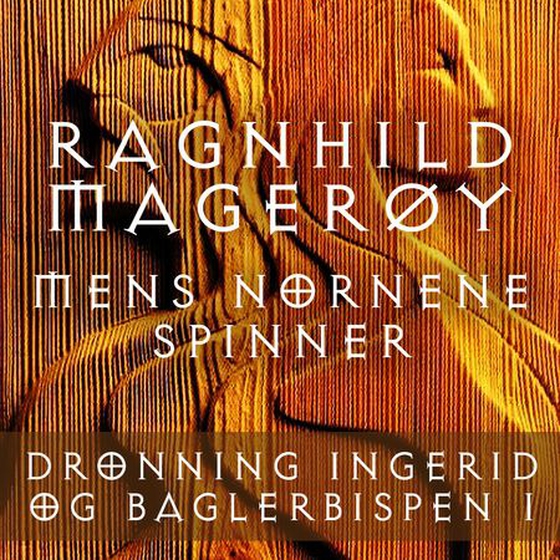 Mens nornene spinner