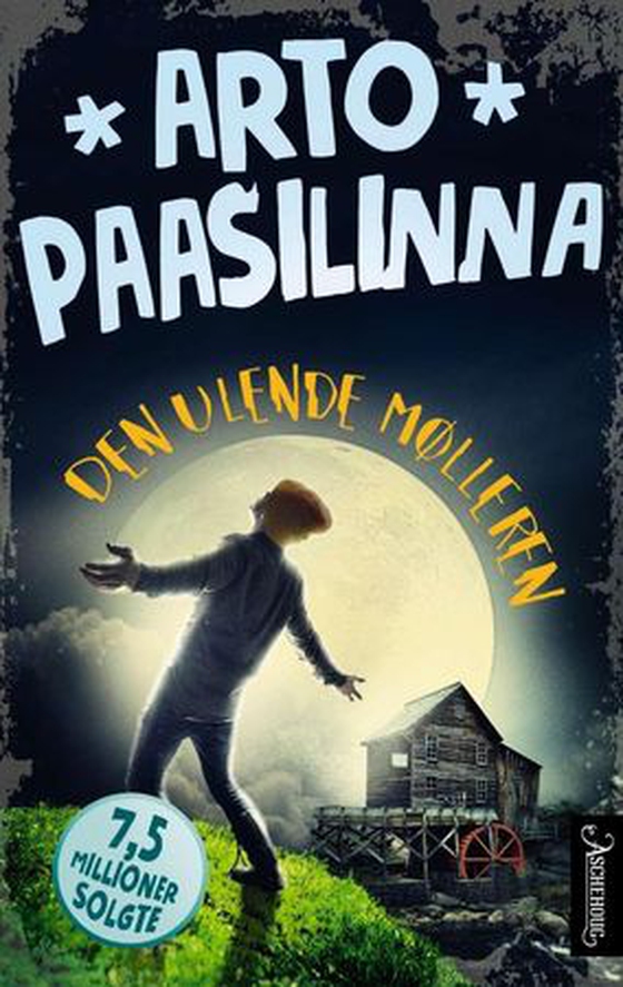 Den ulende mølleren (ebok) av Arto Paasilinna