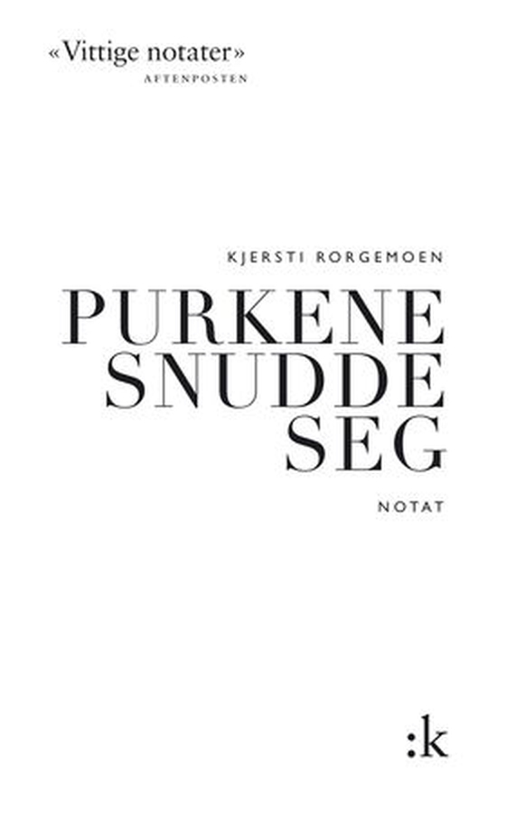 Purkene snudde seg