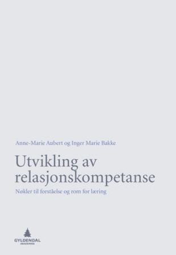 Utvikling av relasjonskompetanse