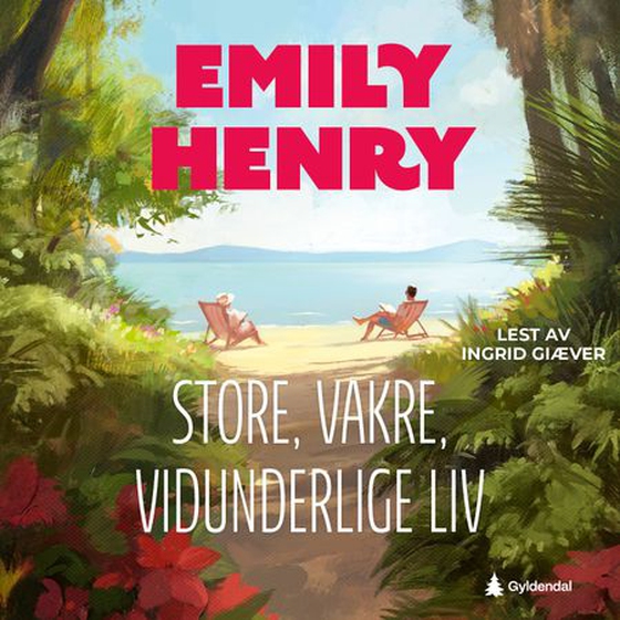 Store, vakre, vidunderlige liv