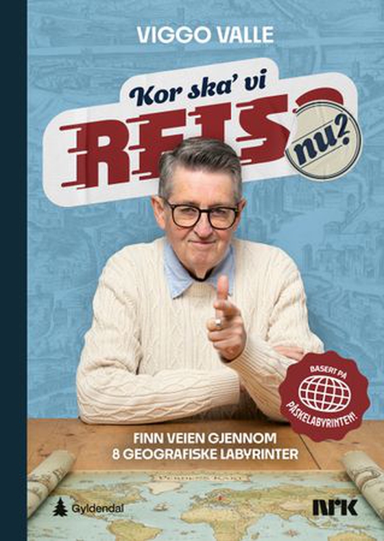 Kor ska' vi reis hen nu?