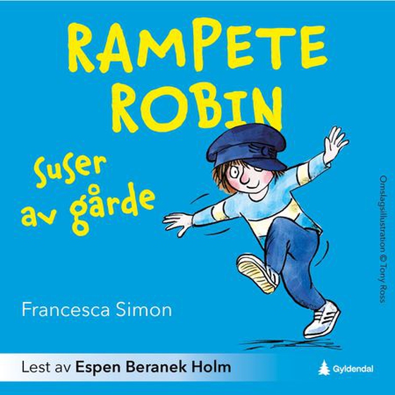 Rampete Robin suser av gårde (lydbok) av Francesca Simon