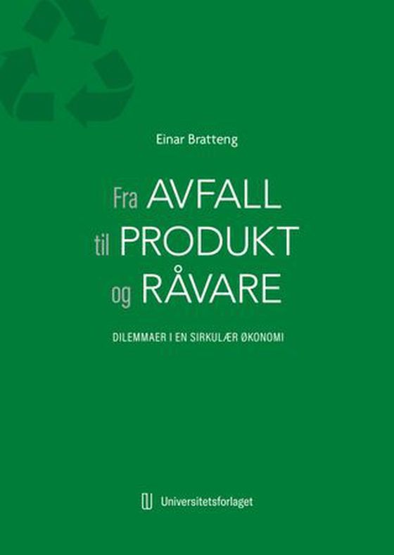 Fra avfall til produkt og råvare