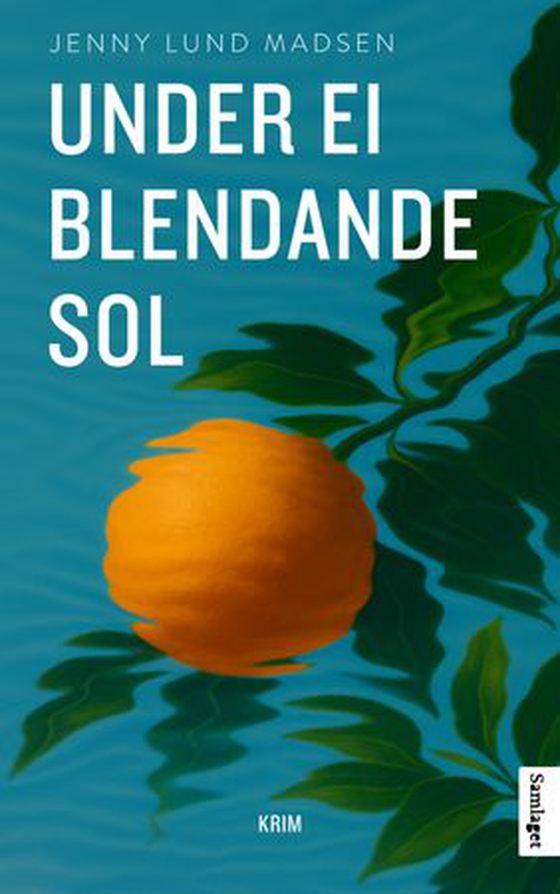 Under ei blendande sol