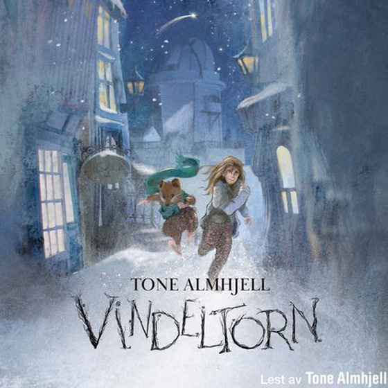 Vindeltorn (lydbok) av Tone Almhjell
