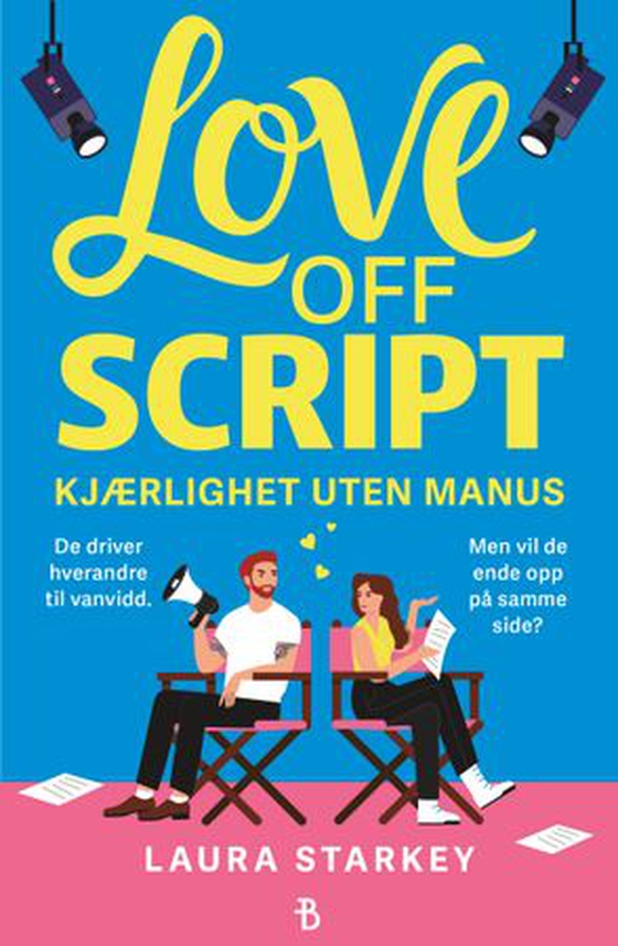 Love off script = Kjærlighet uten manus (ebok) av Laura Starkey