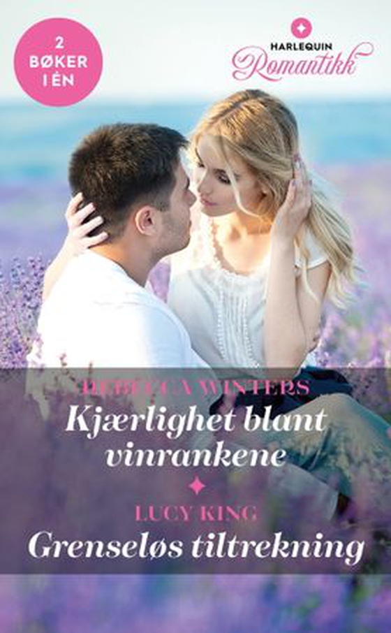 Kjærlighet blant vinrankene ; Grenseløs tiltrekning