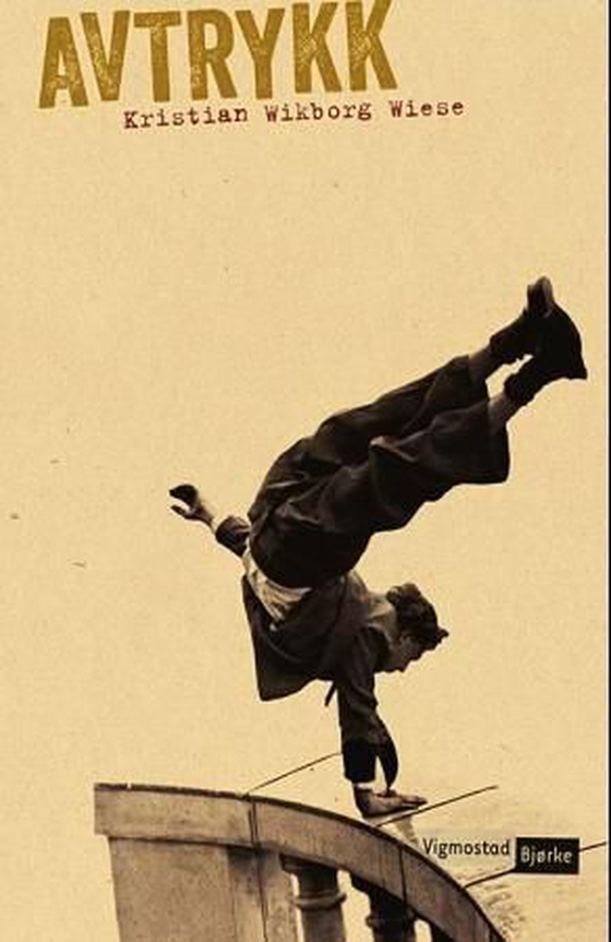 Avtrykk - roman (ebok) av Kristian Wikborg Wiese