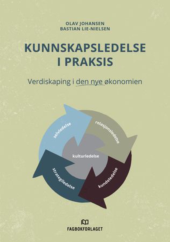 Kunnskapsledelse i praksis