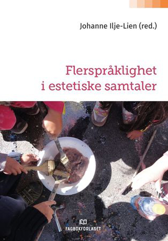 Flerspråklighet i estetiske samtaler (ebok) av -