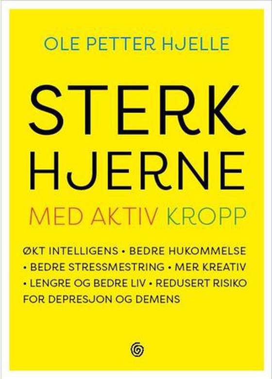 Sterk hjerne med aktiv kropp