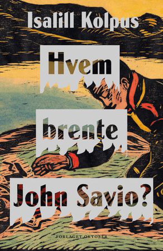Hvem brente John Savio?