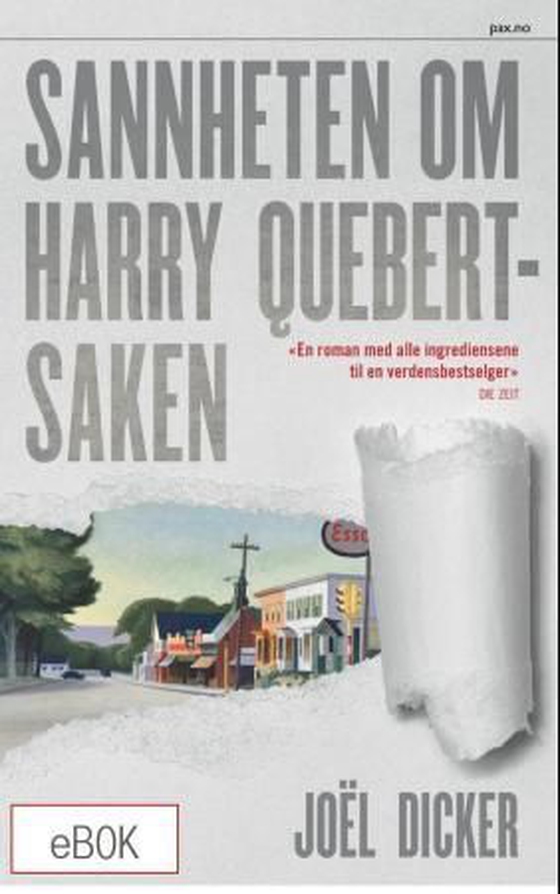 Sannheten om Harry Quebert-saken