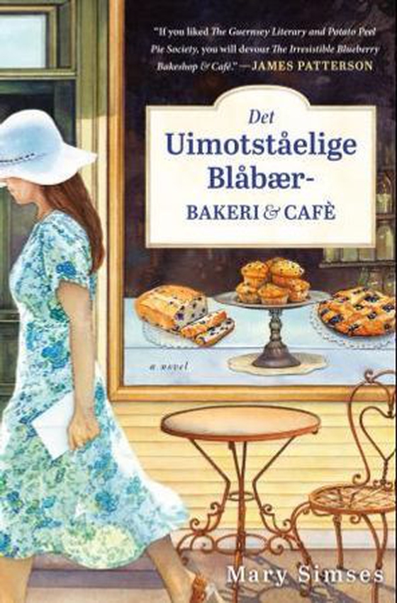 Det uimotståelige blåbærbakeriet (ebok) av Mary Simses
