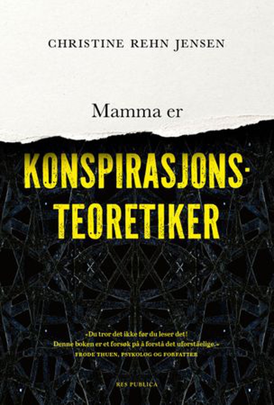 Mamma er konspirasjonsteoretiker