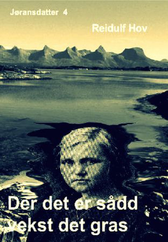Der det er sådd vekst det gras (ebok) av Reidulf Hov