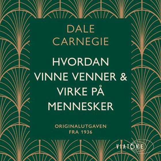 Hvordan vinne venner og virke på mennesker