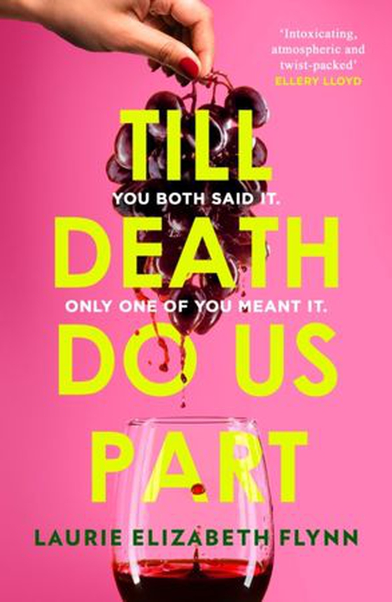 Till Death Do Us Part (ebok) av Laurie Elizabeth Flynn