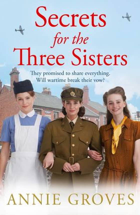 Secrets for the Three Sisters (ebok) av Annie Groves