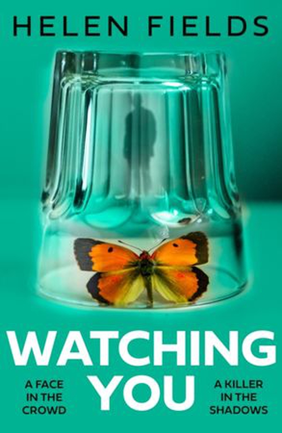 Watching You (ebok) av Helen Fields