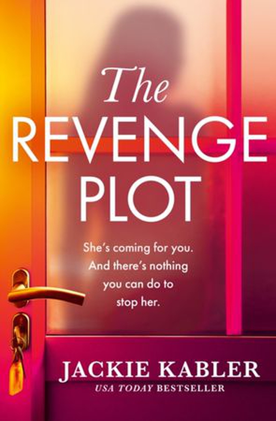 The revenge plot (ebok) av Jackie Kabler