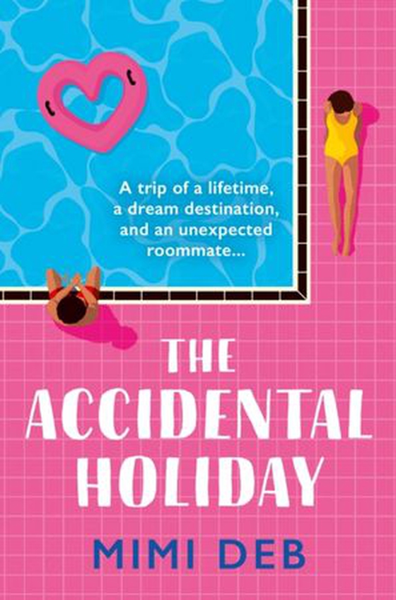 Accidental Holiday (ebok) av Mimi Deb