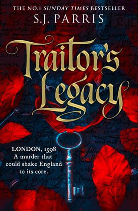 Traitor's Legacy (ebok) av S.J. Parris