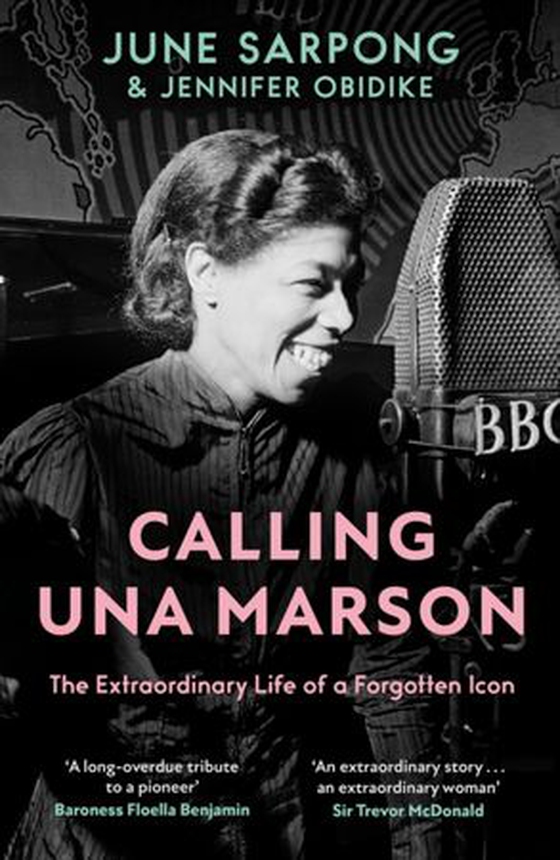Calling Una Marson - The Extraordinary Life of a Forgotten Icon (ebok) av June Sarpong