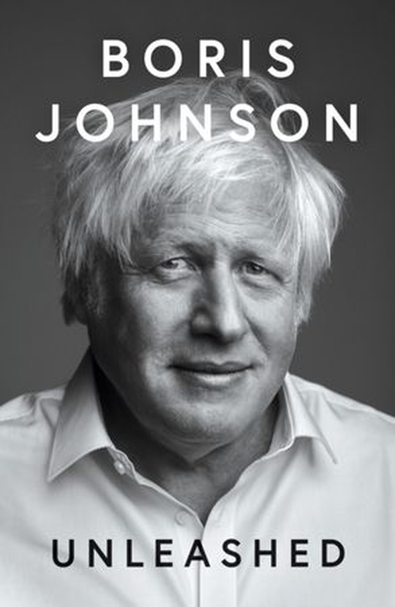Unleashed (ebok) av Boris Johnson