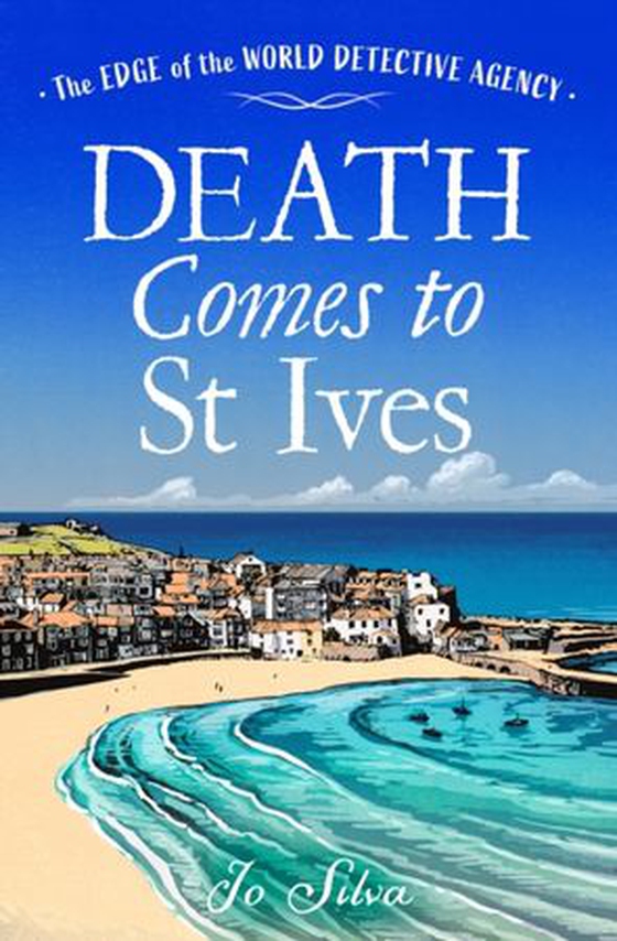 Death Comes to St Ives (ebok) av Jo Silva