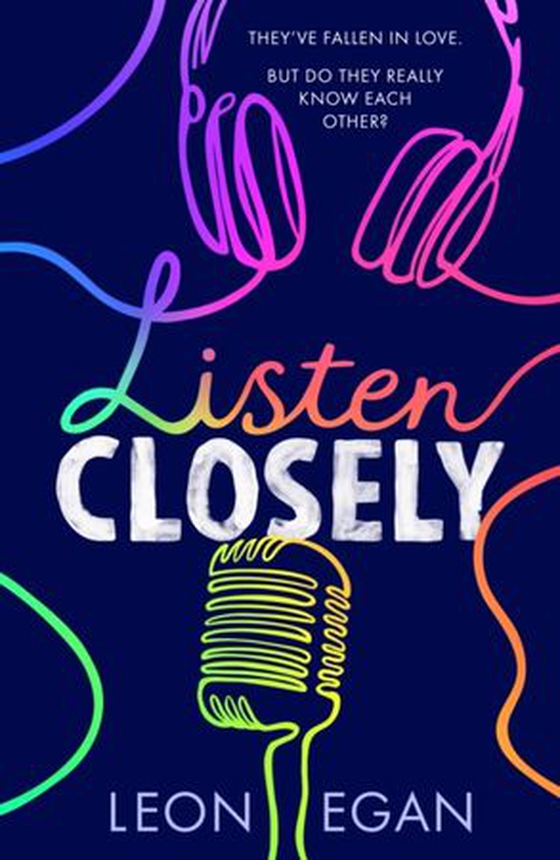 Listen Closely (ebok) av Leon Egan