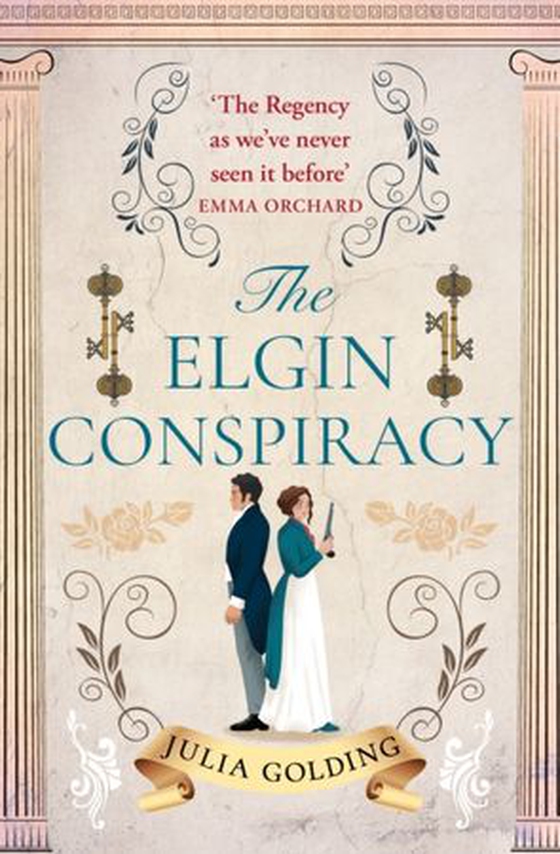 Elgin Conspiracy (ebok) av Julia Golding